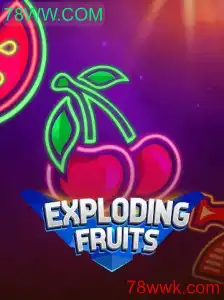 ExplodingFruits: Mergulhe na Aventura Emocionante com 78WW.COM
